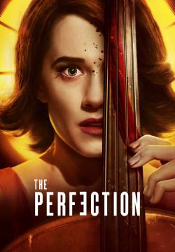 The Perfection (2018)