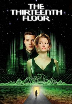 The Thirteenth Floor - Il tredicesimo piano (1999)