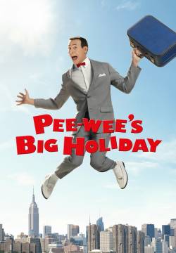 Pee-wee's Big Holiday (2016)