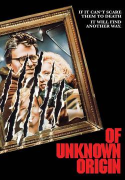 Of Unknown Origin - Di origine sconosciuta (1983)