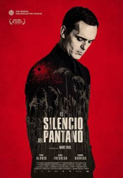 El silencio del pantano - Il silenzio della palude (2020)