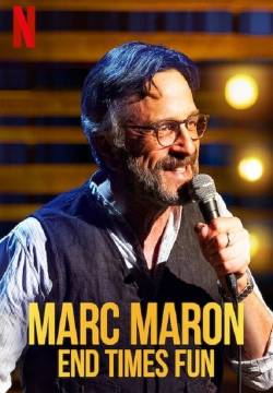 Marc Maron: End Times Fun (2020)