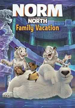 Norm of the North: Family Vacation (2020)