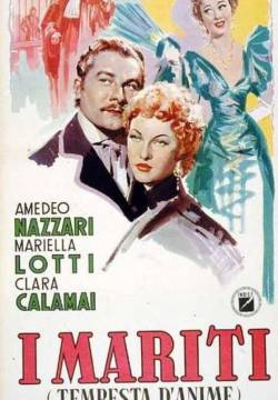 I Mariti: Tempesta d'Anime (1941)