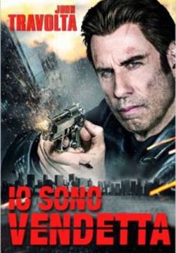 I Am Wrath - Io sono vendetta (2016)