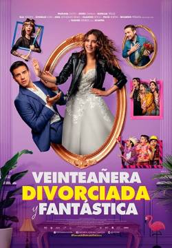 Veinteañera, divorciada y fantástica (2020)