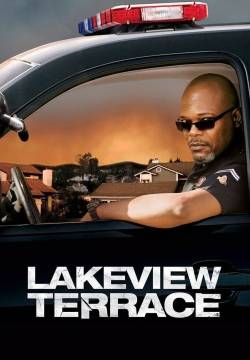 Lakeview Terrace - La terrazza sul Lago (2008)