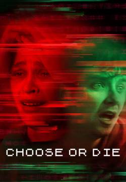 Choose or Die (2022)