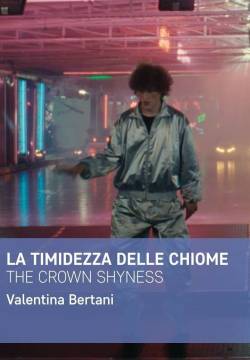 La timidezza delle chiome (2022)