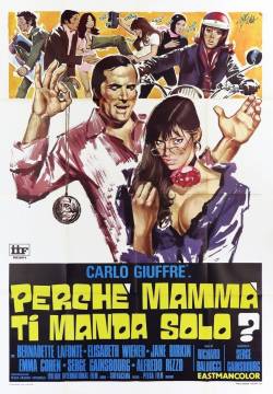 Perché mammà ti manda solo? (1972)